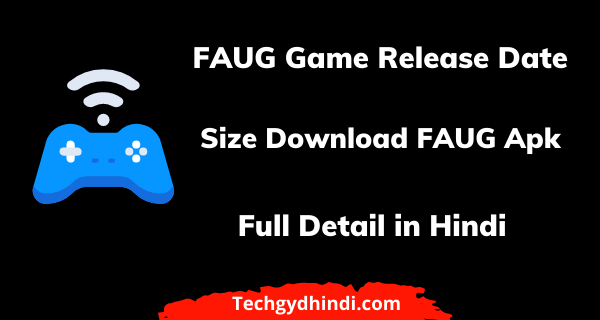 FAUG Game Release Date